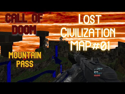 Call Of Doom - Maps : Lost Civilization - Прохождение #MAP01 Mountain Pass