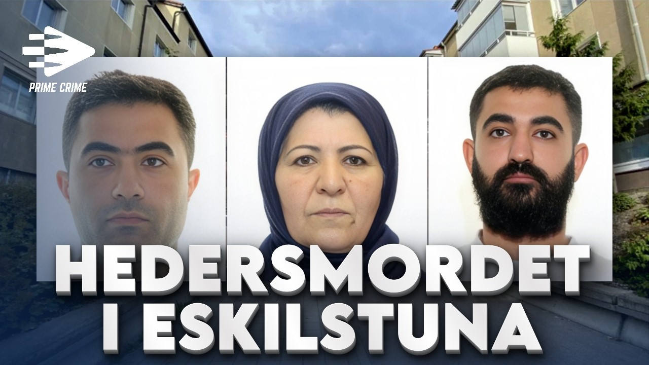 FAMILJ DÖMS FÖR HEDERSMORDET I ESKILSTUNA | DEL 3/3