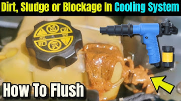 The Best Way To Flush A Cooling System - Mechanic