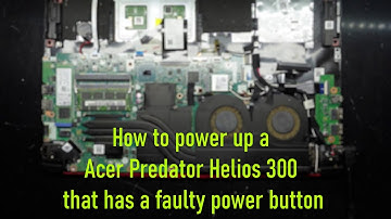 How To Bypass Acer Predator Helios 300 Power Button (Faulty Keyboard)