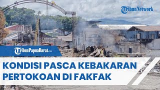 H 2 Kebakaran Pertokoan Izak Telussa Fakfak, Akses Dibatasi dan Damkar Siaga
