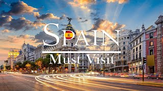 TOP 8 Places to Visit in Spain