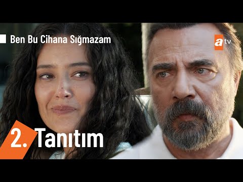 Ben Bu Cihana Sığmazam | 2. Tanıtım @BenBuCihanaTV