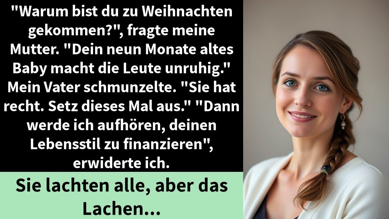 Warum bist du zu Weihnachten gekommen  , fragte meine Mutter   Dein neun Monate altes Baby macht