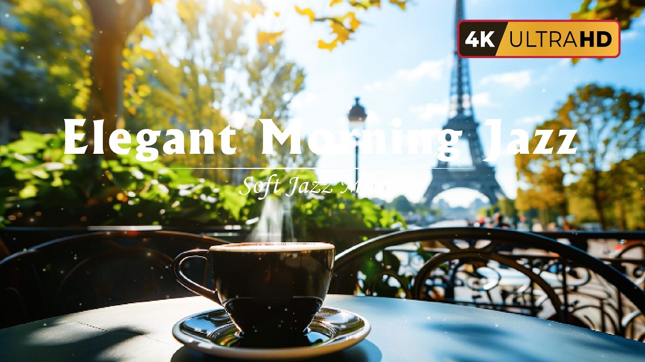 Elegant Morning Jazz on a Paris Balcony ☕ Soft Jazz Music at Outdoor Coffee Shop for Unwind, Working