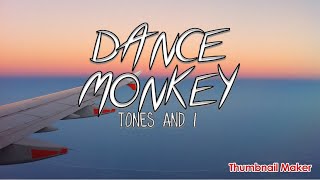 TONES AND I -  Dance Monkey // ( LYRICS VIDEO )