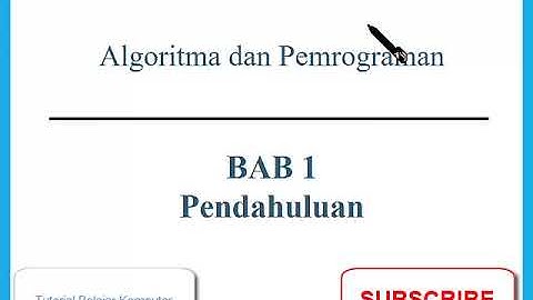 Pengantar Algoritma dan Pemrograman