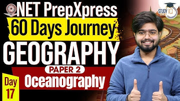 UGC NET Dec 2025 | Geography | Oceanography | Day 17 | By Swapnil Sir