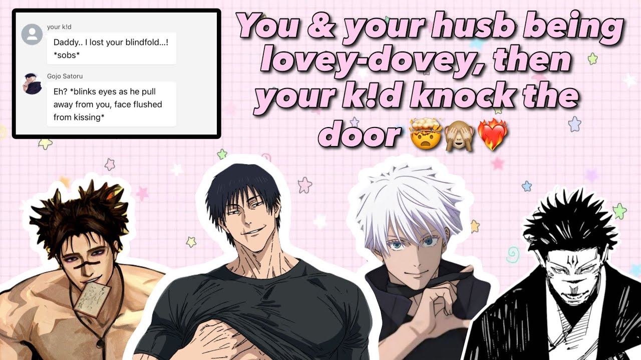 Вы с мужем нежно обнимаетесь, а потом ваш ребенок стучит в дверь 🙈 - JJK boys x Y/N