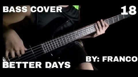 Thumbnail of Franco - Better Days【Bass Cover 18】