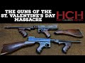 Guns of the St. Valentine's Day Massacre