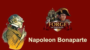 FoEhints: Napoleon Bonaparte Historical Quest Line in Forge of Empires