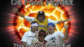 Da Food Fightaz - This Is Why You're Fat Music Video