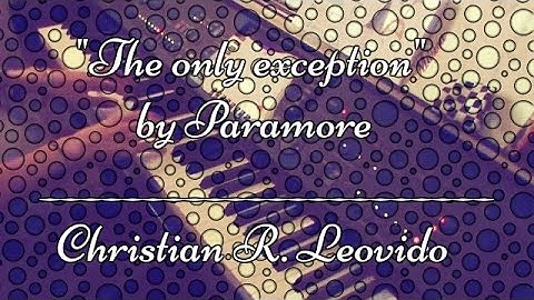 Paramore - "The only exception"[[piano cover]]