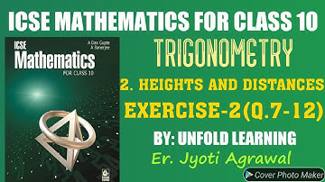ICSE|Maths|Class10|Solutions|A Das Gupta|Trigonometry |2. Heights and distances|Ex.2(Q.7-12)