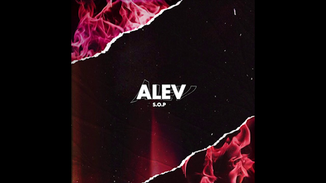S.O.P. - Alev ( Prod. by ShotRecord )
