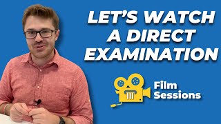 Breaking Down a Great Direct Examination | Mock Trial Film Sessions