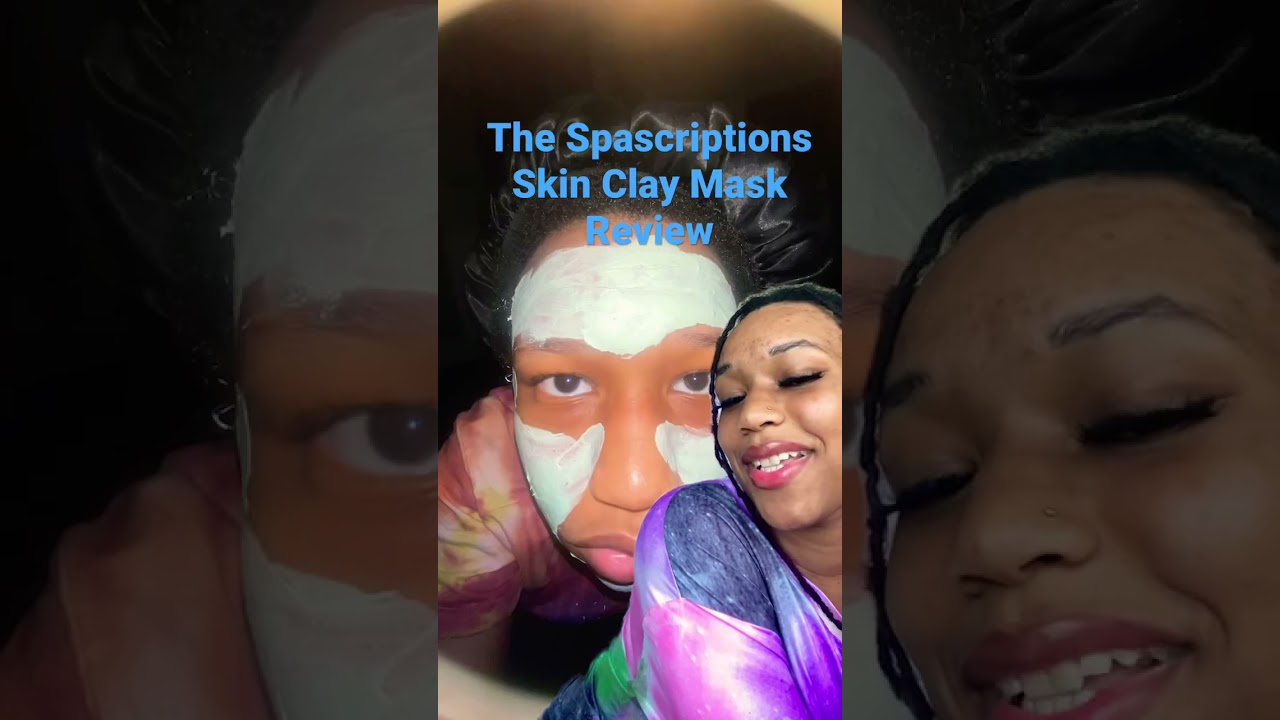 Using The Clay Mask Made By SpaScriptions 