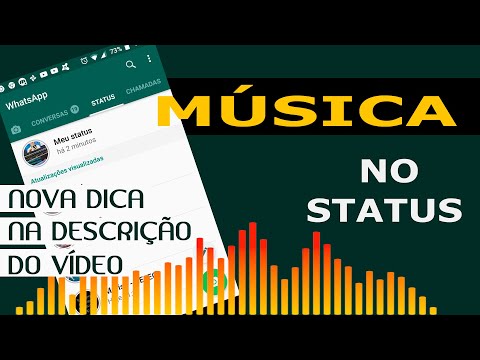 Vídeo: Como Adicionar Música Ao Status