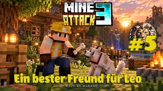 Mine Attack 3 Folge 5      Der beste Freund des Leo