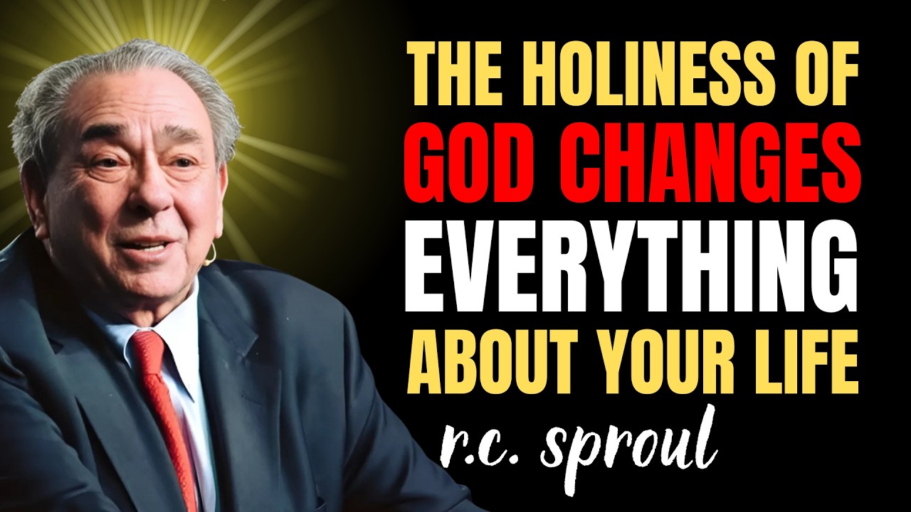 The Holiness Of God Changes Everything About Your Life | Rc Sproul Teaching Series