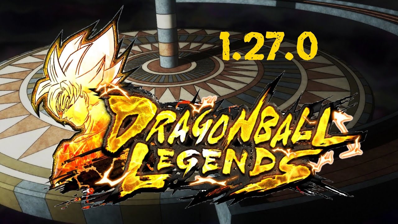 Dragon Ball Legends 1.27.0 apk YouTube