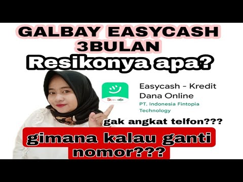 Galbay Easycash gagal bayar easycash 3 bulan