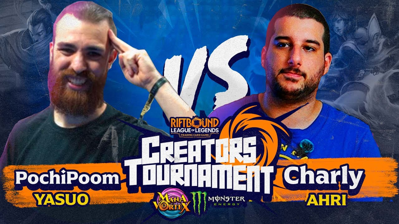 🏆 YASUO vs AHRI (Pochipoom vs Charly) | CREATORS TOURNAMENT Riftbound TCG