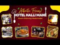 Hotel Halli Mane | Authentic Flavors & Homely Ambiance You’ll Love!