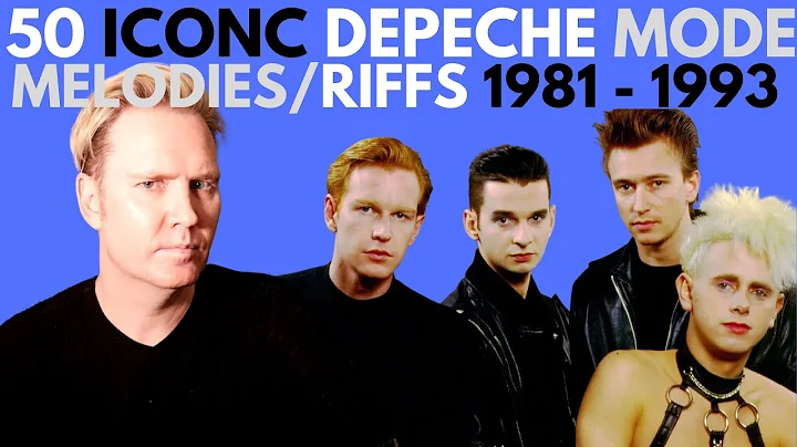 50 ICONIC Depeche Mode Riffs/Melodies 1981 to 1993