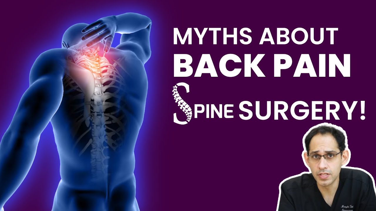 🦴 Busting Myths About Back Pain & Spine Surgery! 🧠 Learn the Facts from ...