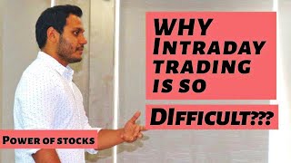 Why intraday Trading is So difficult ll My Secrets ll Learn With Me ll power of stock