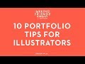 10 Portfolio Tips for Illustrators | Making Friends No. 26