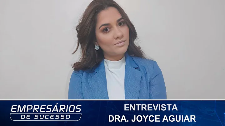 Entrevista Dra. Joyce Aguiar, empresria e biomdica...
