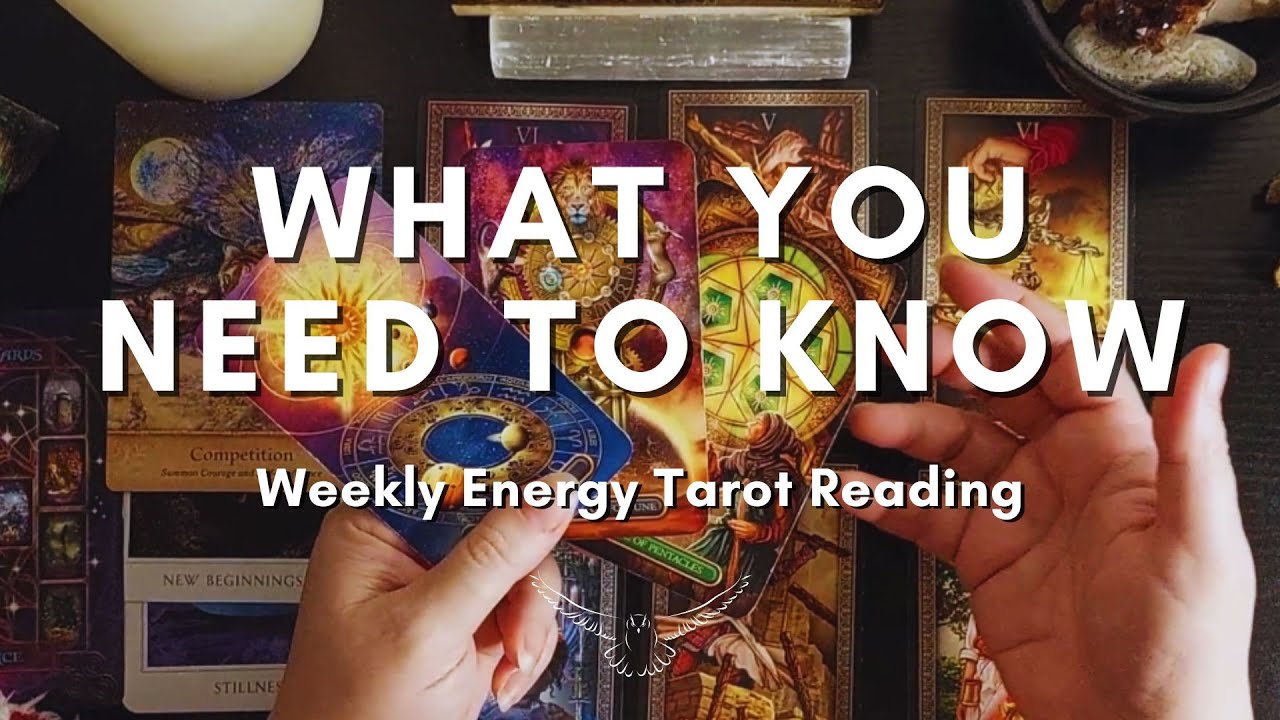 What You Need To Know | All Signs | Weekly Energy Reading - YouTube