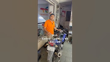 R15V2 error code 15 or error 46 problem solver #bs6 #automobile #r15 #r15v3