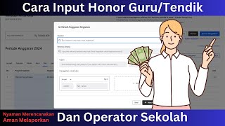 Cara Input Honor Guru/Tendik dan Operator Sekolah Di ARKAS 4