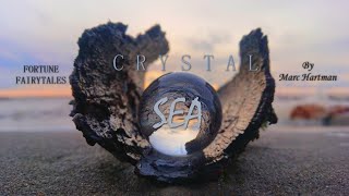 Marc Hartman - Crystal Sea (Fortune Fairytales)