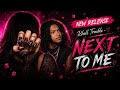 Rhell Trouble - Next To Me (Dancehall 2026)