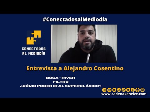 #ConectadosalMediodía: BOCA - RIVER FILTRO ¿CÓMO PODER IR AL SUPERCLÁSICO?
