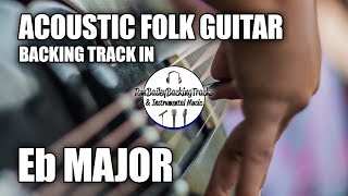 Video thumbnail of "Acoustic Folk Guitar Backing Track In Eb Major"