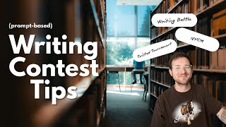 12 Tips for Prompt based Writing Contests