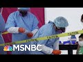 'It Didn't Have To Happen This Way': Congressman Blames Texas Governor For Coronavirus Surge | MSNBC