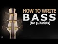 How To Write Bass For Your Guitar Riffs | Top Tips