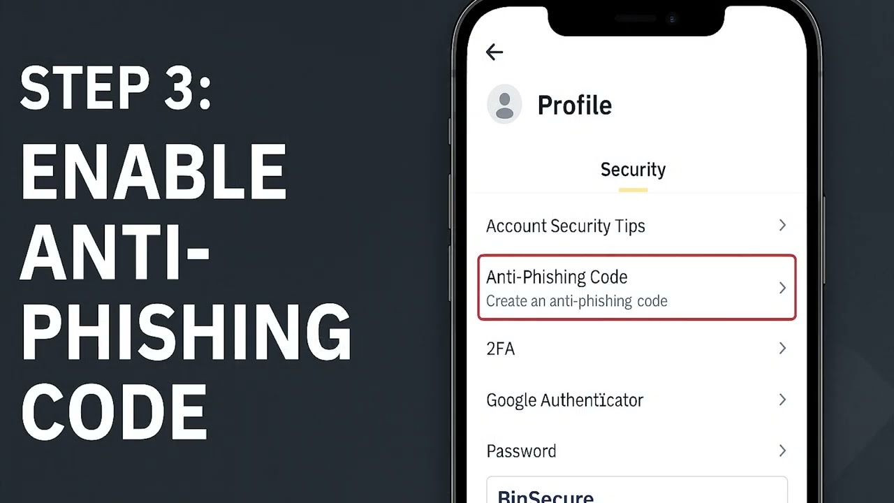 ✅ Binance Security Guide: How to Set Up 2FA and Anti-Phishing Code