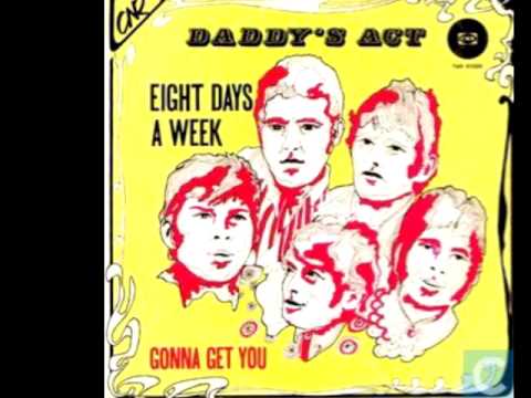 Daddy's Act — Daddy's Act Gonna Get You Dutch mod soul beat classic