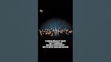 China’s mind-blowing drone display breaks 2 Guinness World Records