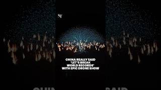 China’s Mind - Blowing Drone Display Breaks 2 Guinness World Records