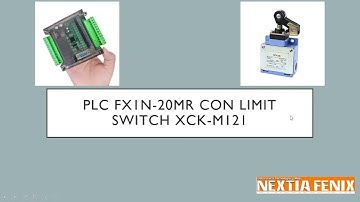 PLC FX1N 20MR CON LIMIT SWITCH XCK M121