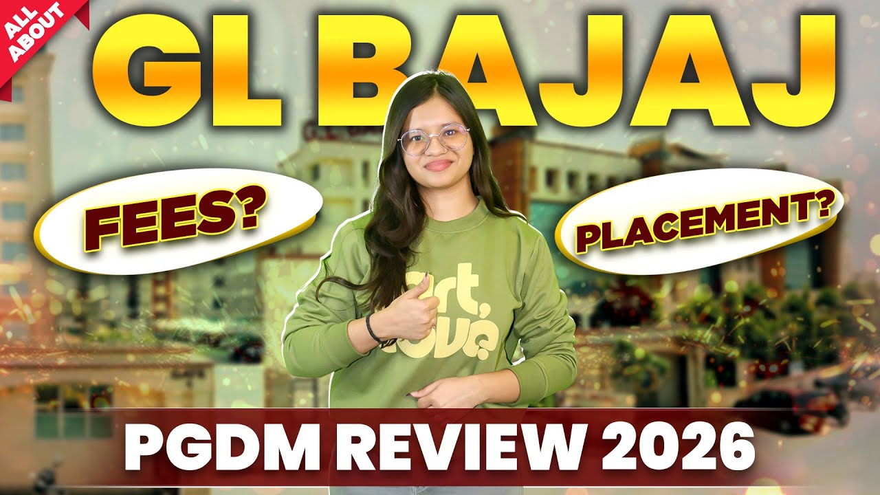 GL Bajaj PGDM Honest Review🔥 | Fees, Placements, Cutoff & Package | Admission Process & Scholarships